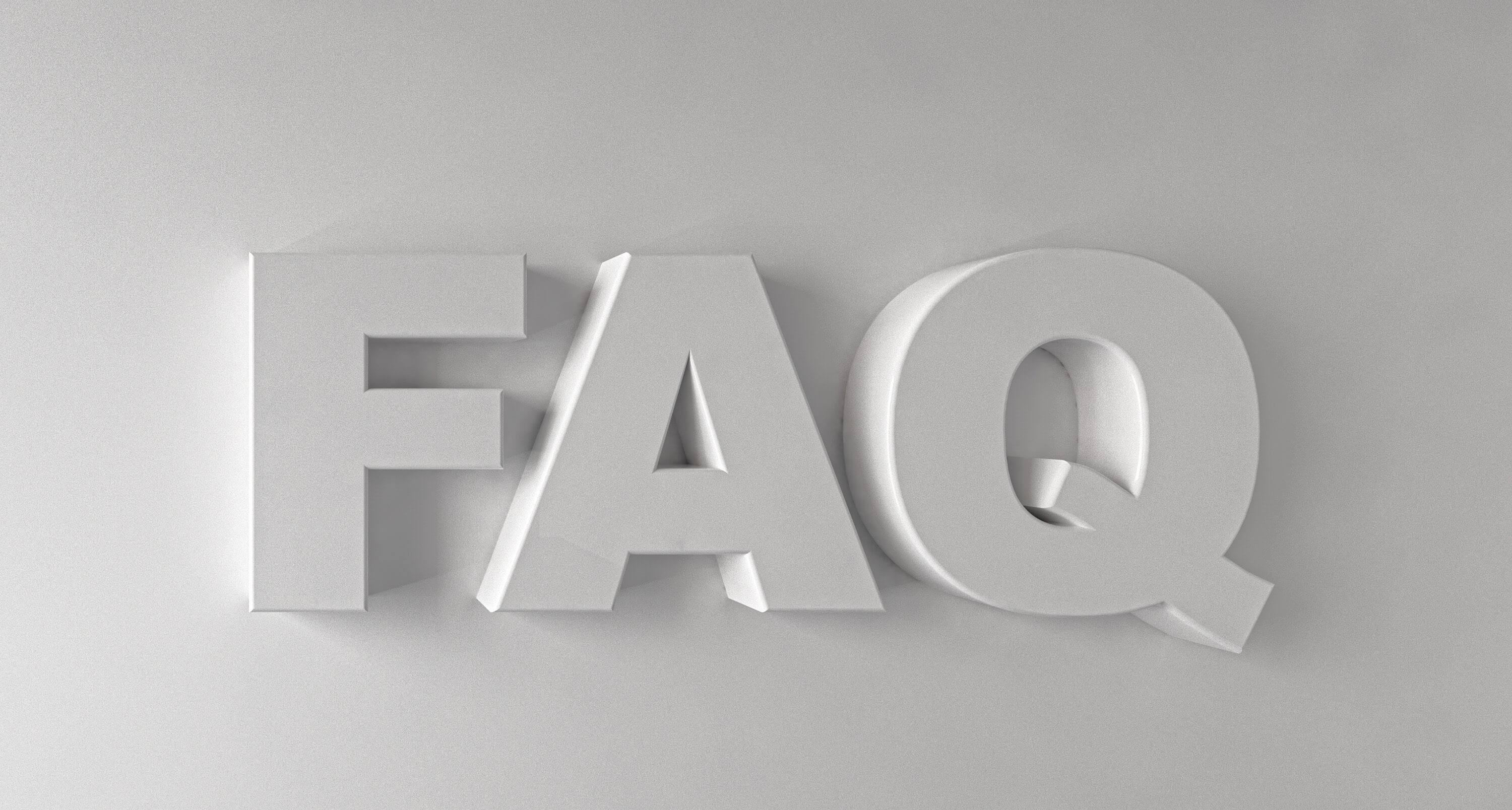 Three-dimensional FAQ text on a grey background.